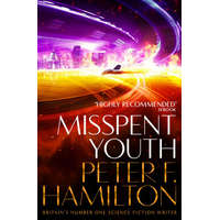  Misspent Youth – Peter F. Hamilton