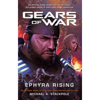  Gears of War: Ephyra Rising – Michael A. Stackpole