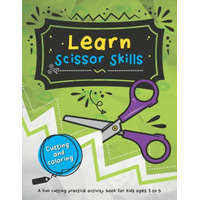 Learn Scissor Skills: 48 fun cutting and coloring activities for kids who are learning how to use scissors. – Mélanie Grenier