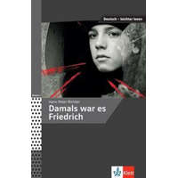 Damals war es Friedrich – Angelika Lundquist-Mog
