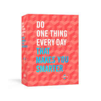 Do One Thing Every Day That Makes You Smarter – ROGGE ROBIE