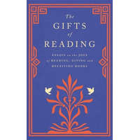 Gifts of Reading – Robert Macfarlane,William Boyd,Candice Carty-Williams,Chigozie Obioma,Philip Pullman,Imtiaz Dharker,Roddy Doyle,Pico Iyer,Andy Miller,Jackie Morris