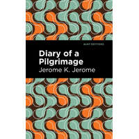  Diary of a Pilgrimage – Mint Editions