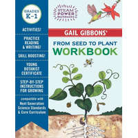 Gail Gibbons' from Seed to Plant Workbook