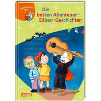 LESEMAUS zum Lesenlernen Sammelbände: Die besten Abenteuer-Silben-Geschichten – Rudolf Herfurtner,Christian Tielmann,Petra Wiese,Wolfram Hänel,Ulrike Gerold,Julia Boehme,Herdis Albrecht,Dorothea Tust,Sigrid Leberer,Sabine Kraushaar,Gerhard Schröder