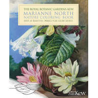 The Royal Botanic Gardens, Kew Marianne North Nature Coloring Book: Over 40 Beautiful Images Plus Color Guides