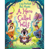 Hero Called Wolf – Lucy Rowland