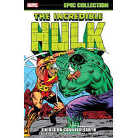  Incredible Hulk Epic Collection: Crisis On Counter-earth – Roy Thomas,Gerry Conway