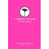  Tales From The Umbrella Academy: You Look Like Death Library Edition – Gerard Way,Shaun Simon