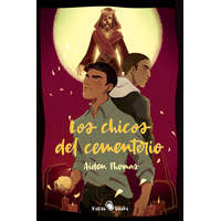 LOS CHICOS DEL CEMENTERIO – THOMAS,AIDEN