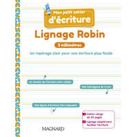 Mon petit cahier d’écriture Lignage Robin 3 mm (2021) - Cahier – Cheynel