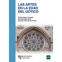  Las artes en la edad del Gótico – Alegre Carvajal,Esther,Monteira Arias,Inés,Perla de las Parras,Antonio