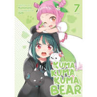  Kuma Kuma Kuma Bear (Light Novel) Vol. 7