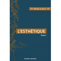 L'Esthétique – Lukács,Morbois,Fondu