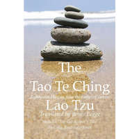 Tao Te Ching, Eighty-one Maxims from the Father of Taoism – James Legge,Lao Tzu