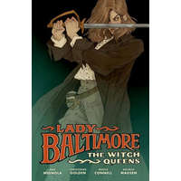 Lady Baltimore: The Witch Queens – Christopher Golden,Bridgit Connell