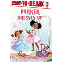 Parker Dresses Up: Ready-To-Read Level 1 – Parker Curry,Brittany Jackson
