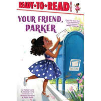 Your Friend, Parker: Ready-To-Read Level 1 – Parker Curry,Brittany Jackson