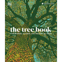  The Tree Book: The Stories, Science, and History of Trees