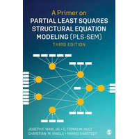  Primer on Partial Least Squares Structural Equation Modeling (PLS-SEM) – Jr. Joseph F. Hair,G. Tomas M. Hult,Christian M. Ringle,Marko Sarstedt