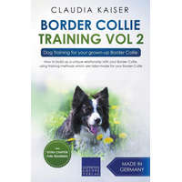  Border Collie Training Vol. 2 – Kaiser Claudia Kaiser