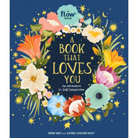 Book That Loves You – Astrid van der Hulst,Editors of Flow Magazine
