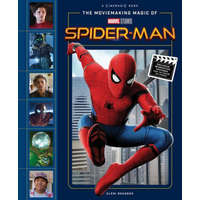 Moviemaking Magic of Marvel Studios: Spider-Man