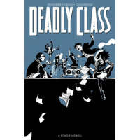  Deadly Class, Volume 11: A Fond Farewell