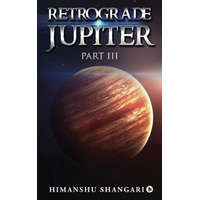 Retrograde Jupiter - Part III (Kniha)