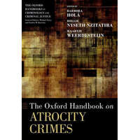  Oxford Handbook of Atrocity Crimes – Hollie Nyseth Brehm,Maartje Weerdesteijn