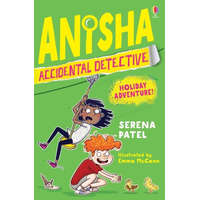  Anisha, Accidental Detective: Holiday Adventure – SERENA PATEL