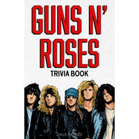  Guns N' Roses Trivia Book