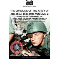 divisions of the army of the R.S.I. 1943-1945 - Vol. 2 – Paolo Crippa