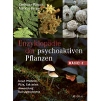  Enzyklopädie der psychoaktiven Pflanzen - Band 2 – Markus Berger