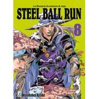  Steel ball run. Le bizzarre avventure di Jojo – Hirohiko Araki