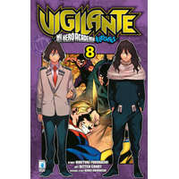  Vigilante. My Hero Academia illegals – Kohei Horikoshi,Hideyuki Furuhashi