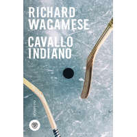  Cavallo indiano – Richard Wagamese