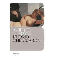 uomo che guarda – Alberto Moravia
