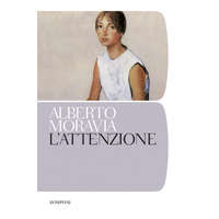 attenzione – Alberto Moravia