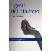 gesti dell'italiano – Claudio Nobili (Puha kötésű)