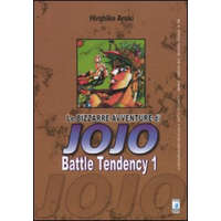  Battle tendency. Le bizzarre avventure di Jojo – Hirohiko Araki