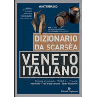  Dizionario da scarsèa veneto-italiano – Walter Basso