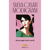 Anna dagli occhi verdi – Sveva Casati Modignani