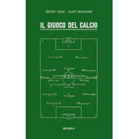 giuoco del calcio – Aldo Molinari,Arpád Weisz