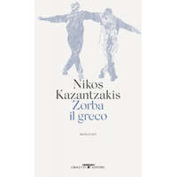  Zorba il greco – Nikos Kazantzakis