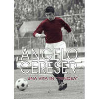  Angelo Cereser. Una vita in «Trincea» – Paolo Ferrero