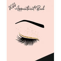  2022 Appointment Diary - Eyelash Day Planner Book with Times (in 15 Minute Increments)
