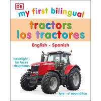  My First Bilingual Tractor Los Tractores