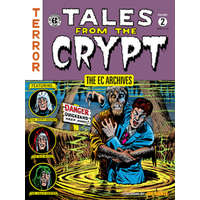  The EC Archives: Tales from the Crypt, Volume 2 – Al Feldstein,Jack Davis,Wally Wood
