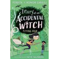  Diary of an Accidental Witch: Flying High – Honor and Perdita Cargill